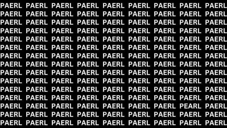 Brain Teaser: If you have Sharp Eyes Find the word Pearl in 20 secs