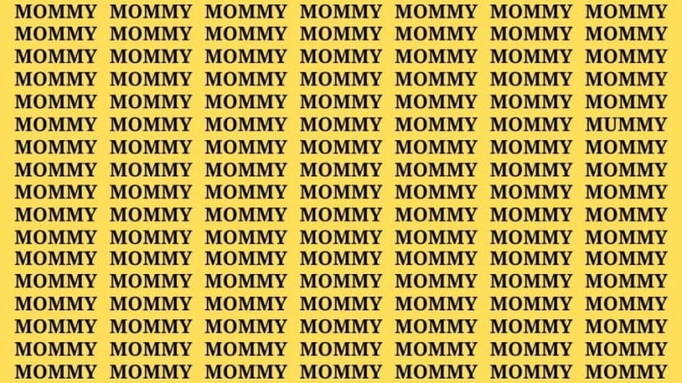 Brain Test: If you have Hawk Eyes Find the word Mummy among Mommy in 18 secs